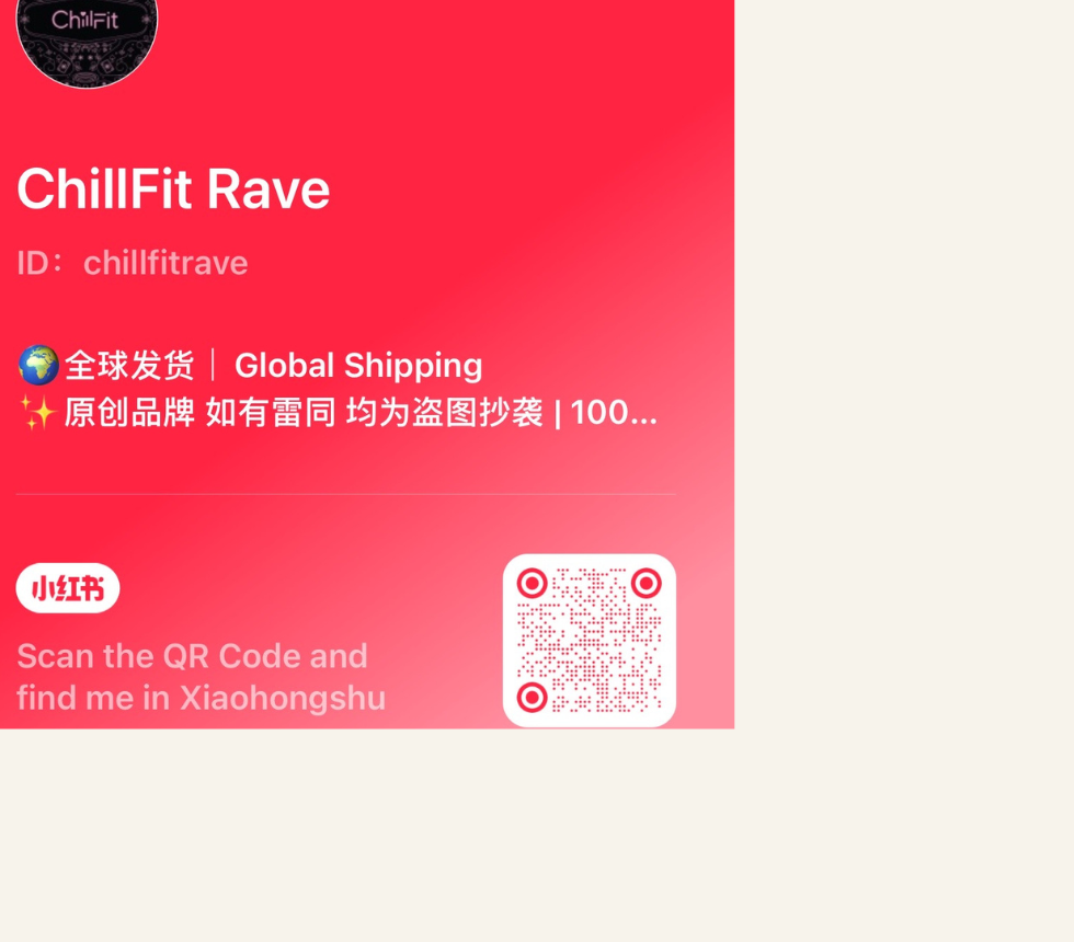 ChillFit Rave RedNote profile QR card